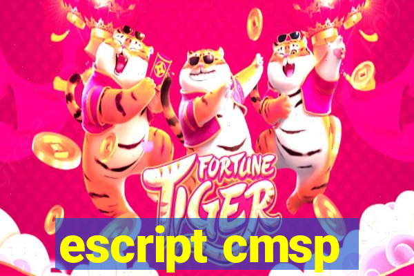 escript cmsp